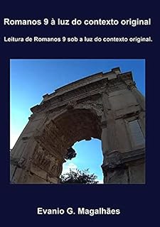 Livro Romanos 9 À Luz Do Contexto Original