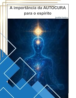 Livro A importância da AUTOCURA para o espírito