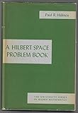 Hilbert Space Problem Book 1ST Edition