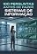 Livro 100 Perguntas Antes de Fazer Sistemas de Informação: Descubra se essa profissão realmente é para você