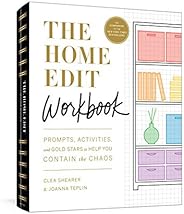 The Home Edit Workbook: Prompts, Activities, and Gold Stars to Help You Contain the Chaos