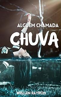 Livro Alguém Chamada Chuva