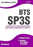 BTS sp3s : Annales corrigées et sujets d'entrainement by