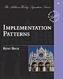 Implementation Patterns: Beck, Kent: 0785342413090: Amazon.com: Books