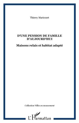 D'une pension de famille, d'aujourd'hui