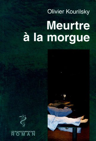 Meurtre à la morgue