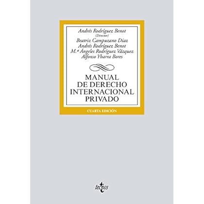 Manual de Derecho Internacional privado (Derecho - Biblioteca Universitaria De Editorial Tecnos) Manual de Derecho Internacional privado (Derecho - Biblioteca Universitaria De Editorial Tecnos)