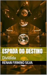 Livro Espada do Destino: Dividida