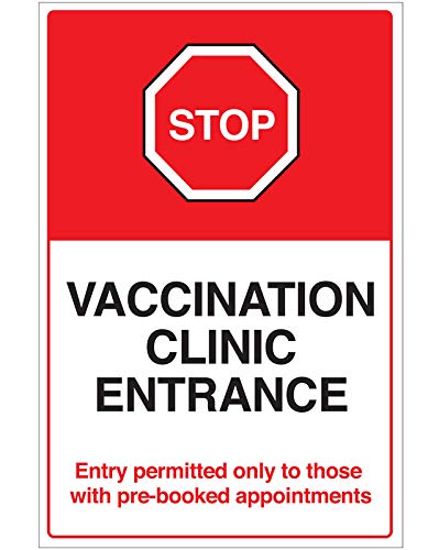 Stop - Vaccination clinic entrance Pre-booked appointments only Floor graphic 400x600mm