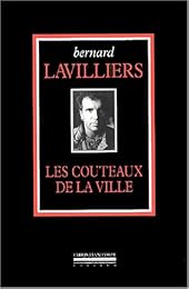 Les  couteaux de la ville