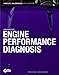 Advanced Engine Performance Diagnosis (5th Edition)