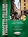 Progetto Italiano 3: Advanced (Italian Edition)