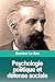 Psychologie politique et défense sociale (French Edition) by Gustave Le Bon