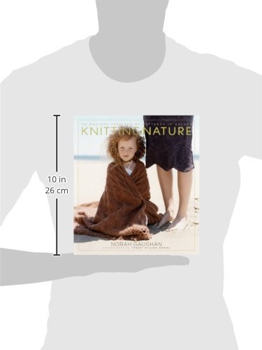 Knitting Nature: 39 Designs Inspired by Patterns in Nature