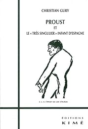Proust et le très singulier infant d'Espagne