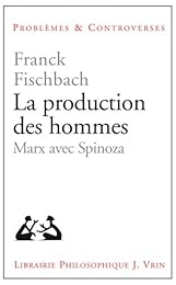 La  production des hommes