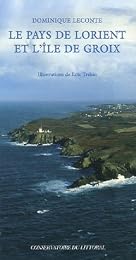 Le  pays de Lorient et l'île de Groix
