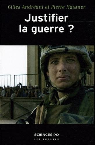 Justifier la guerre ?