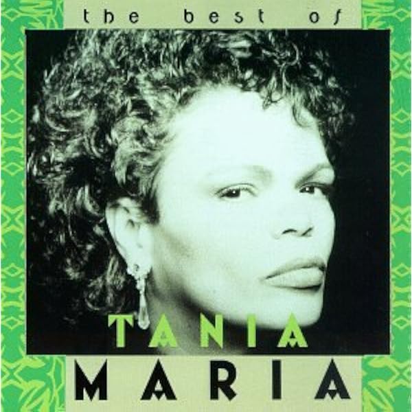 Tania Maria The Main Ingredient 7inchセット Maria, Tania - Very Best of Tania Maria - Amazon.com Music
