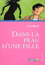 Dans la peau d'une fille