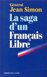 La  saga d'un Français libre
