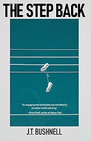 The Step Back by JT Bushnell