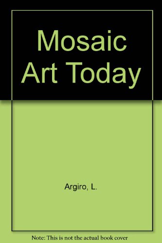 Mosaic Art Today
