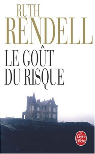 Le  goût du risque