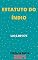 Livro Estatuto do Índio – Lei 6.001/73: Atualizado - 2021