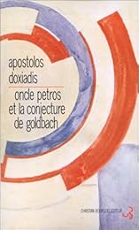 Oncle Petros et la conjecture de Goldbach