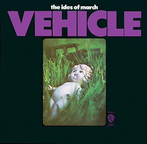The Ides of March - Vehicle (Expanded Slipcase Edition) - Zortam Music