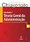 Livro Introdução à Teoria Geral da Administração