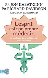 L' esprit est son propre médecin
