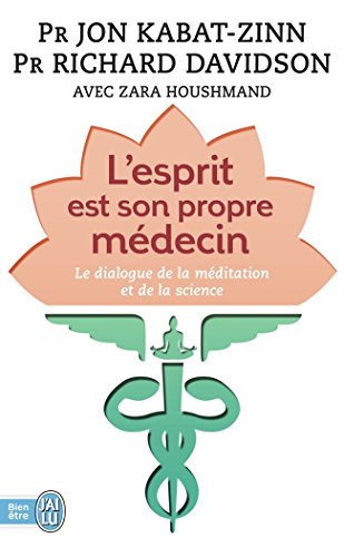L' esprit est son propre médecin