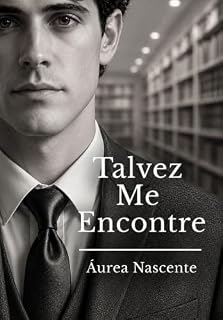 Livro Talvez Me Encontre (Encontros)