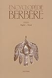 Encyclopedie Berbere. Fasc. XXXII. Mgild - Mzab, Peeters Publishers, 9042923695