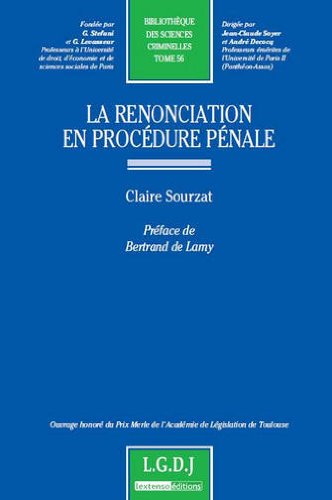 La  renonciation en procédure pénale