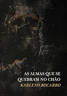 Livro As almas que se quebram no chão