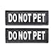 Industrial Puppy Do Not Pet Patch - Attachable Patches with Hook Backing for Do Not Pet Dog Vest Harness or Collar - Service Dog, Emotional Support, Service Dog in Training, and Therapy Patches