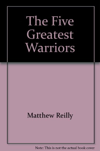 The Five Greatest Warriors 1405039337 Book Cover