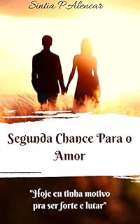 Livro Segunda Chance Para O Amor