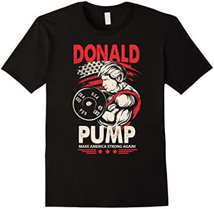 Mens Funny Gym Shirts Sayings Donald Pump Tee Large Black