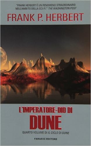 Amazon It L Imperatore Dio Di Dune Il Ciclo Di Dune Vol 4 Herbert Frank Cossato Giampaolo Sandrelli Sandro Libri