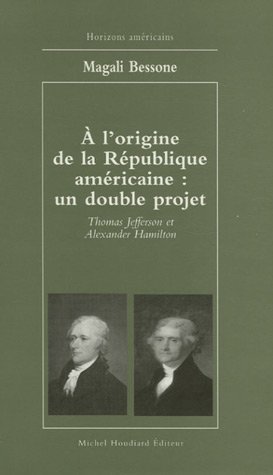 À l'origine de la république américaine