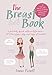 The Breast Book: A puberty guide with a difference – it's the when, why and how of breasts