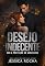 Livro DESEJO INDECENTE: Sob a Proteção do Assassino