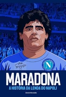 Livro Maradona A História Da Lenda Do Napoli