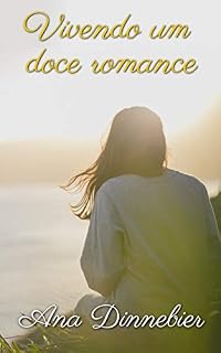Livro Vivendo um doce romance