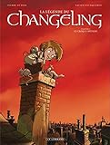 La légende du Changeling, Tome 2 : Le croque-mitaine by 
