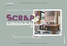 Scrap' cocooning